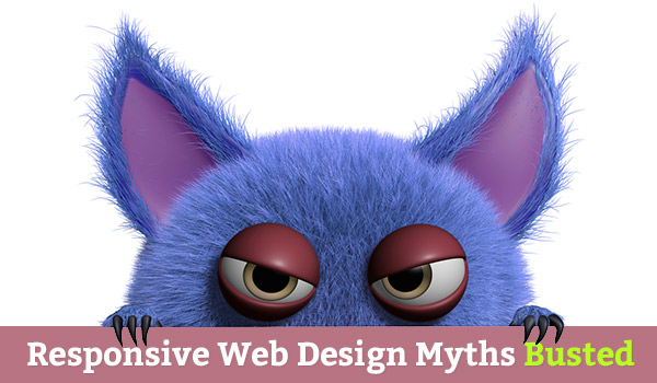 responsive-web-design-myths-busted