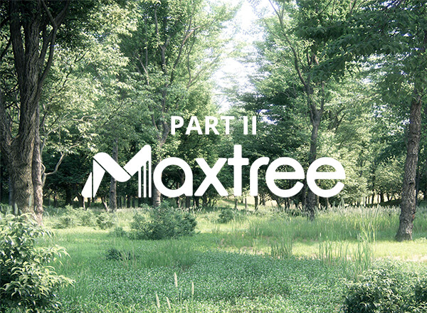 Maxtree 3D模型 PART II