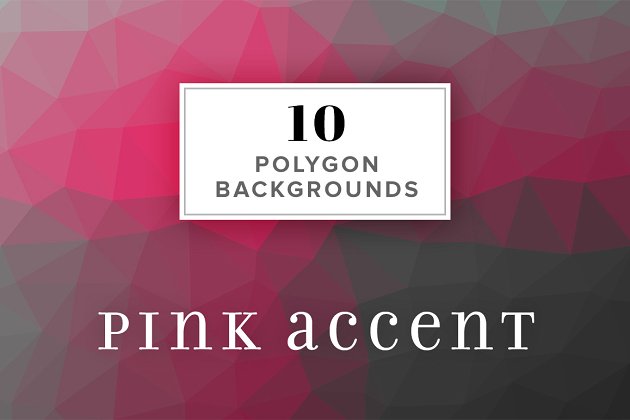 10个多边形背景纹理素材 10 Polygon Backgrounds – Pink Accent