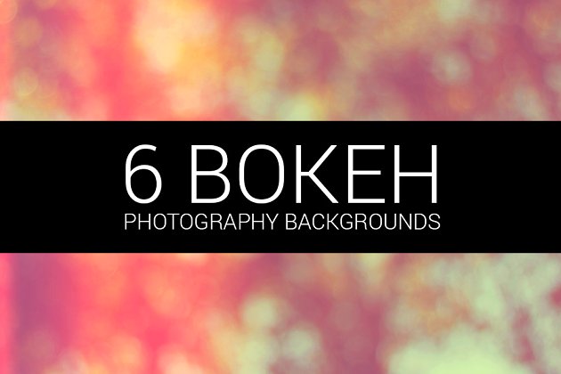 6个模糊散景背景纹理素材 Bokeh Pack 5