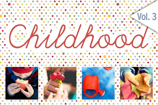儿童时光图片素材 CHILDHOOD / Set 3 / 48x HiRes Images