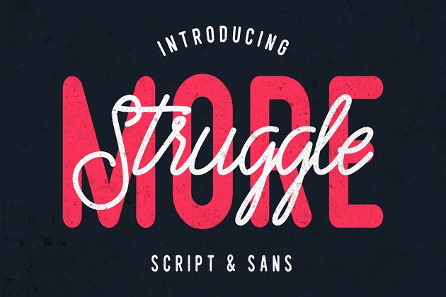 时尚的手写英文字体 Struggle More – Script & Sans Font