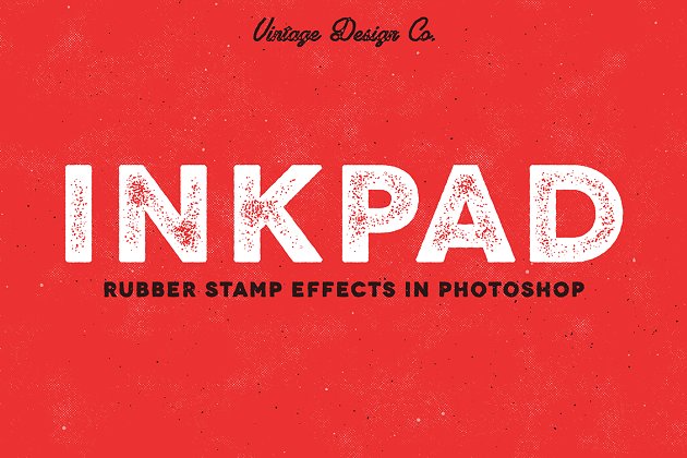 字体图层样式素材 InkPad – Rubber Stamp Effects