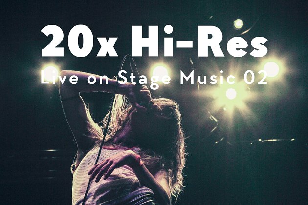 现场音乐照片 20x Hi-Res Live on Stage Music II