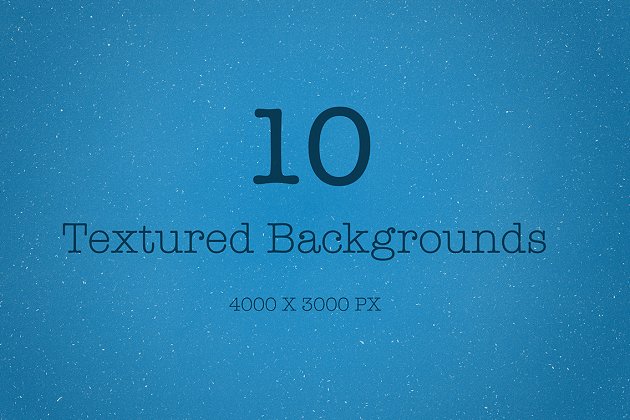 10种背景纹理素材 10 Textured Backgrounds
