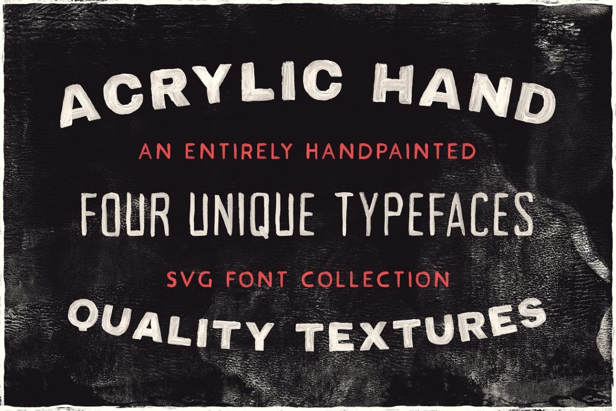 手绘字体效果 Acrylic Hand – SVG Font Collection