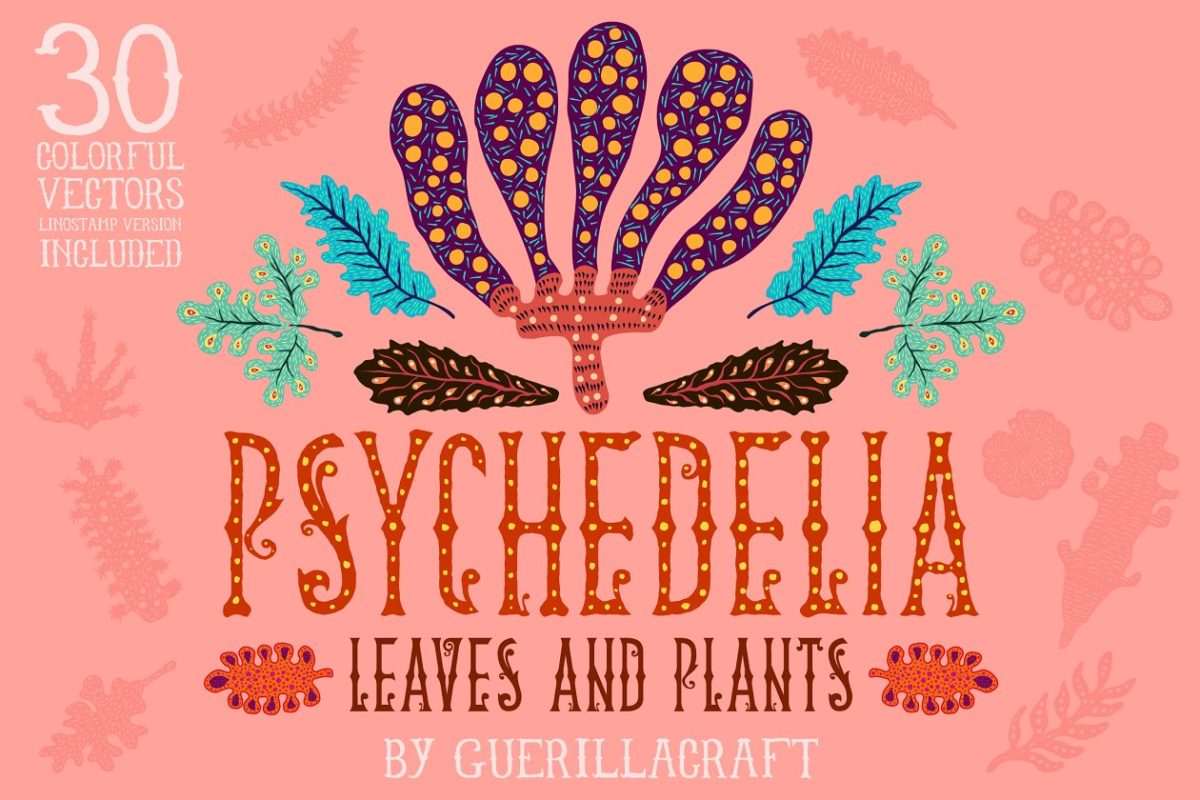 梦幻风格的植物素材 Psychedelia – Leaves and Plants
