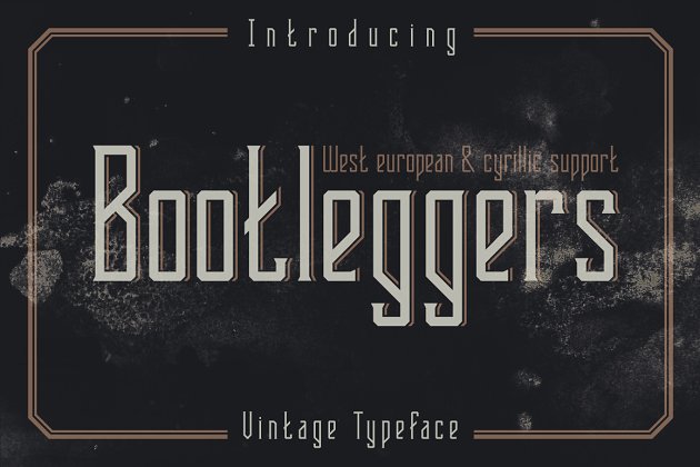 高端复古字体 Bootleggers vintage typeface