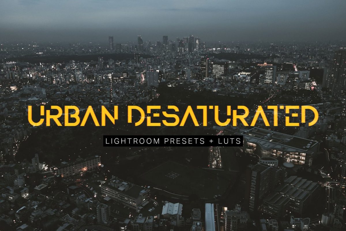城市常用LR预设 Urban Desaturated Lightroom Presets