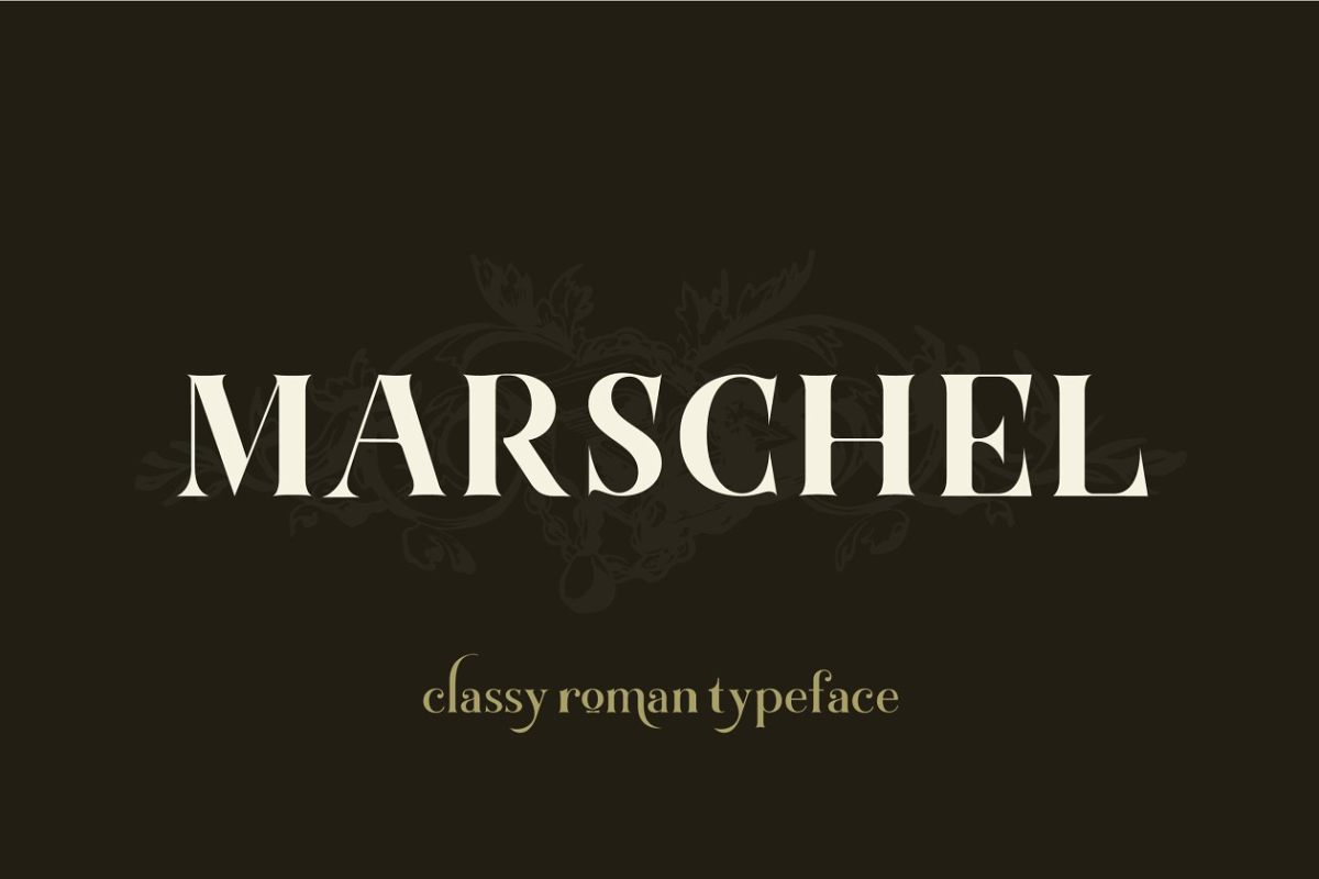 经典时尚衬线字体 Marschel | a Classy Roman Typeface