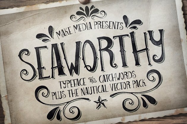 复古设计字体 Seaworthy Typeface & Nautical Pack