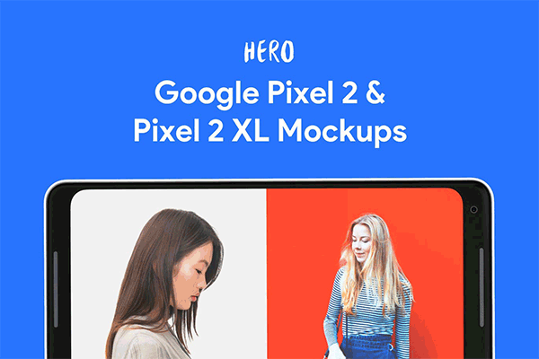 56个高品质的Google Pixel 2和2XL样机展示模型Mockups