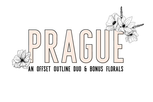 具有个性的设计字体 Prague | Font Duo + Florals
