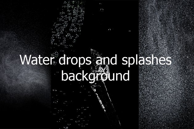 抽象的飞溅和水滴 Abstract splashes and drops of water