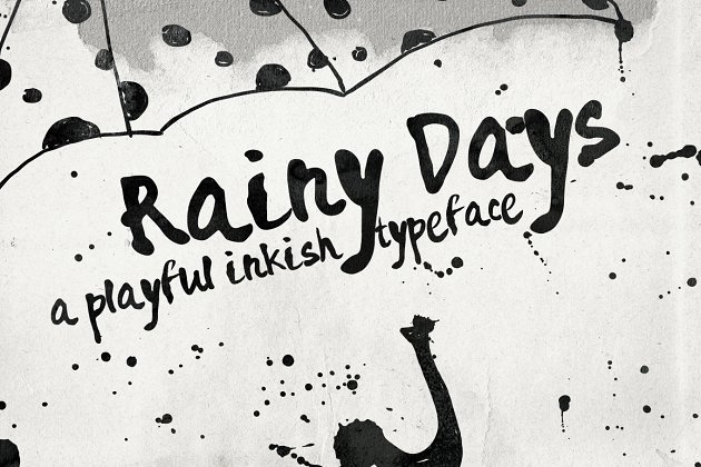 水墨俏皮字体 Rainy Days – a Playful typeface