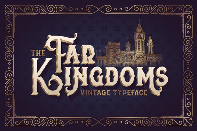 神秘复古个性风格字体 Old typeface "The Far Kingdoms"