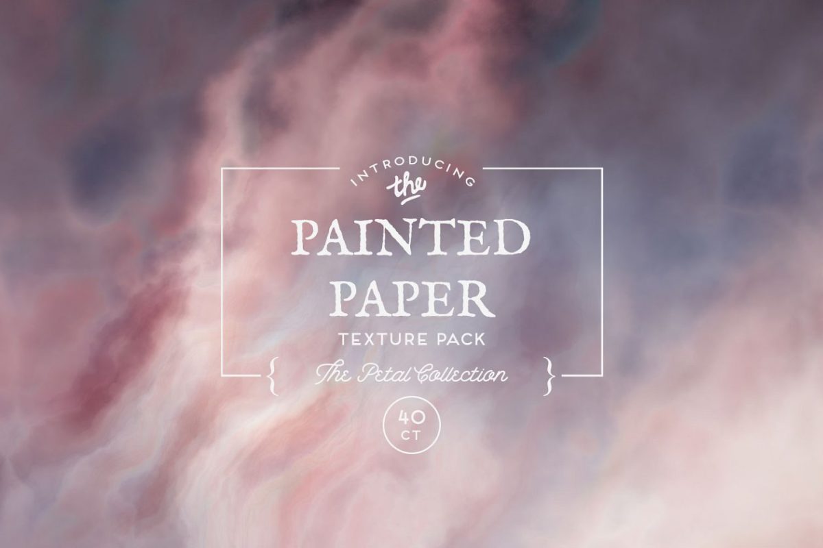 云雾肌理背景纹理 Painted Paper Textures Petal
