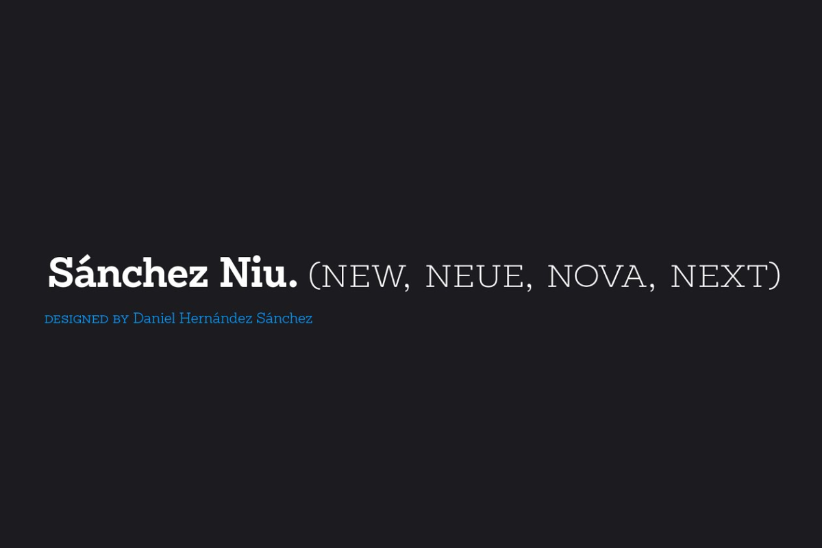 衬线字体 Sánchez Niu