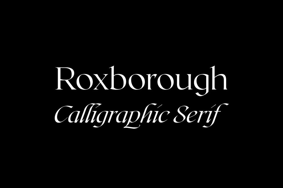 个性设计字体 Roxborough CF: calligraphic serif