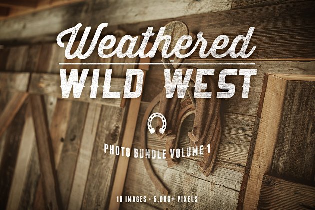 风化的狂野西部照片包 Weathered Wild West Photo Bundle