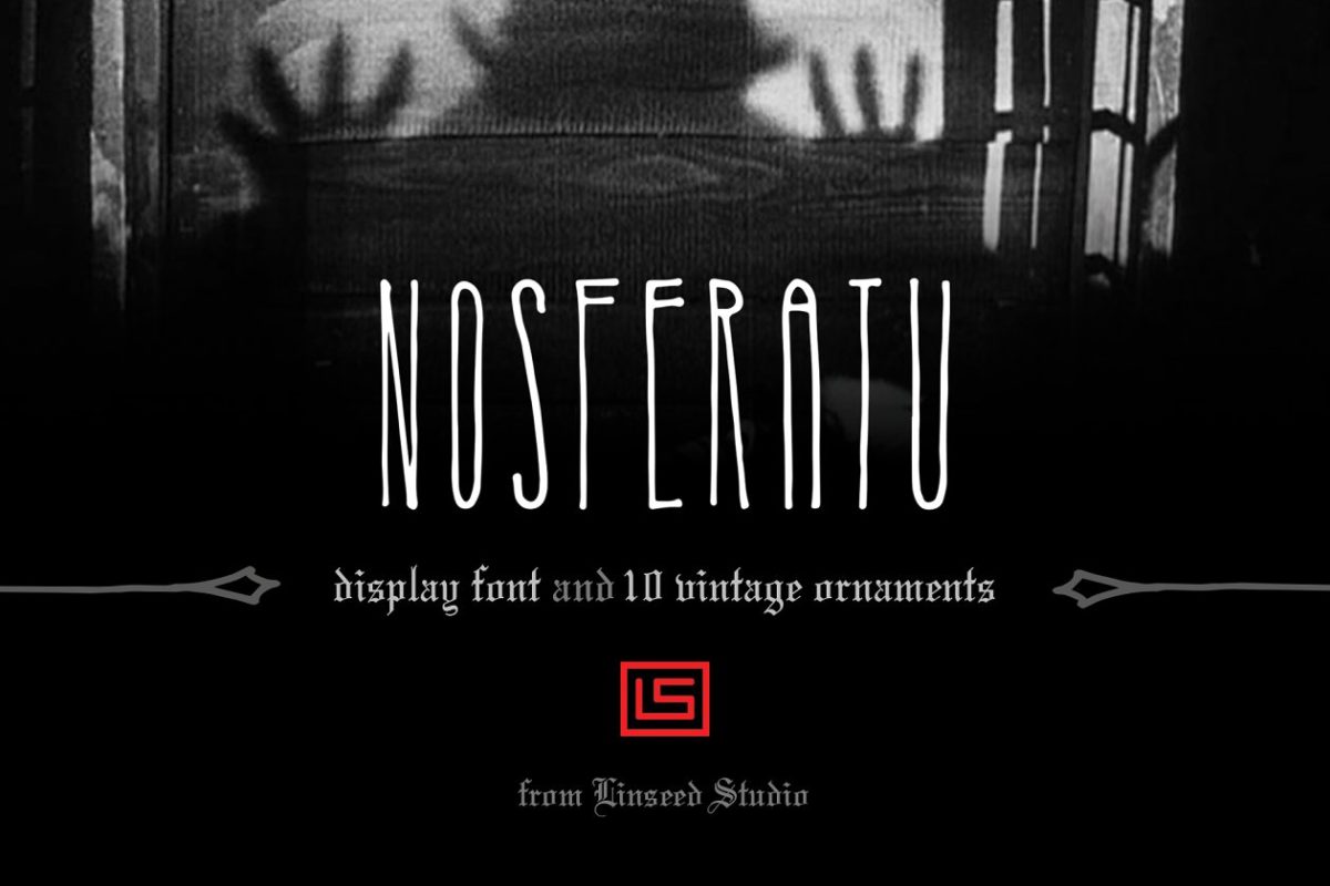 时尚个性字体 Nosferatu Display Font