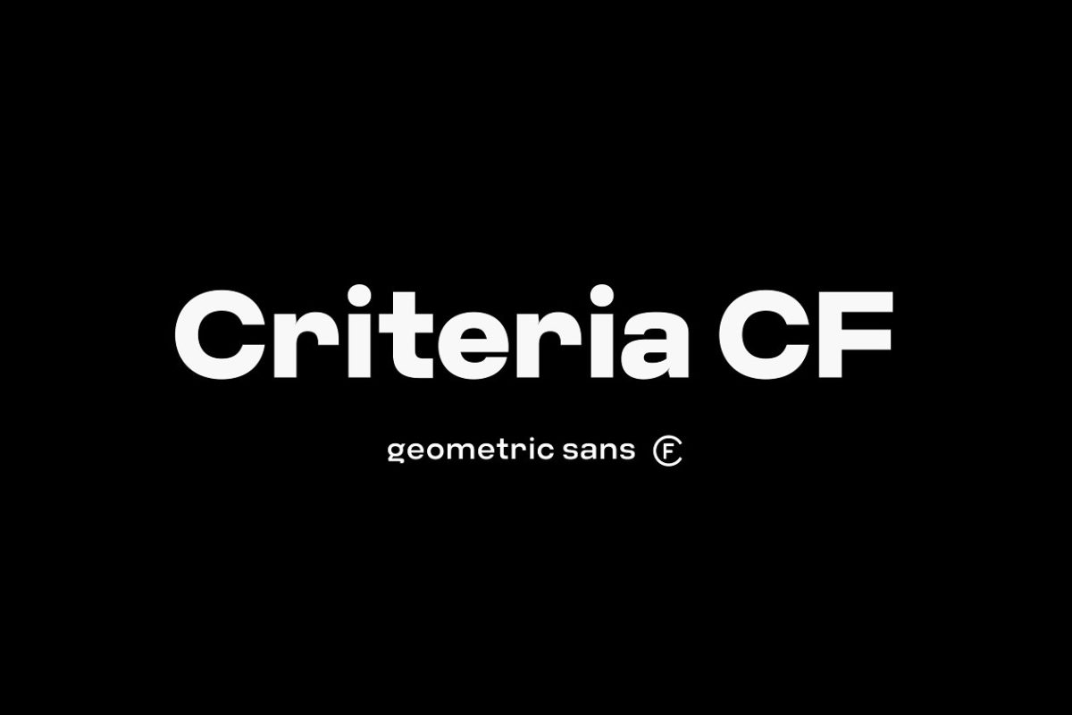 几何无衬线设计字体 Criteria CF: neo geometric sans font