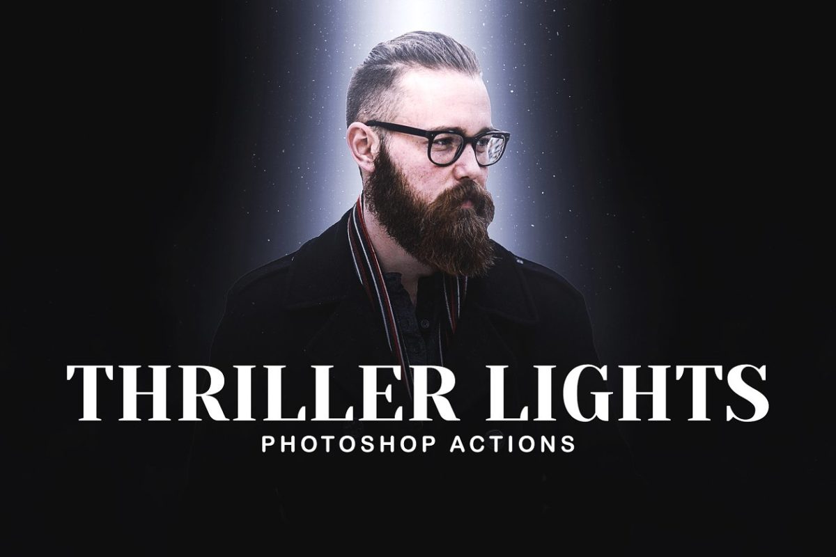 惊悚片灯光特效PS动作 Thriller Lights Photoshop Actions