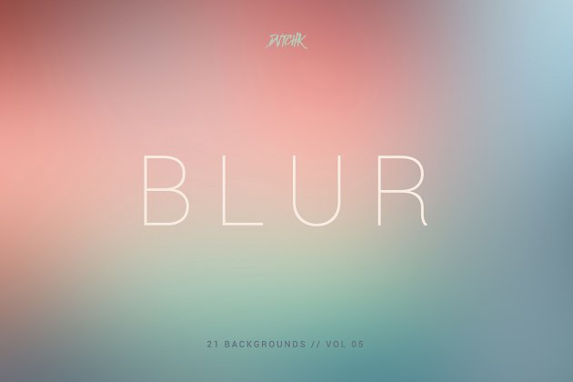 模糊平滑背景第五卷 Blur | Smooth Backgrounds | Vol. 05