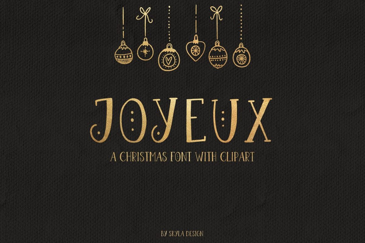 圣诞节元素字体 Joyeux Christmas font & clipart