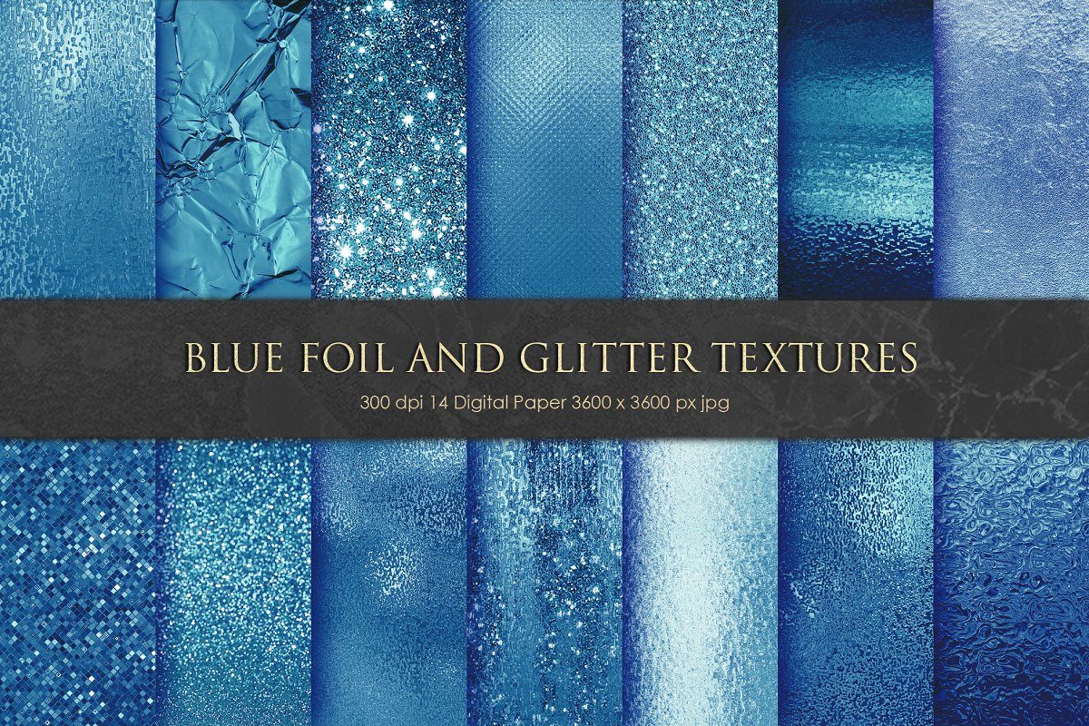 蓝色箔和闪光背景纹理Blue Foil and Glitter Textures