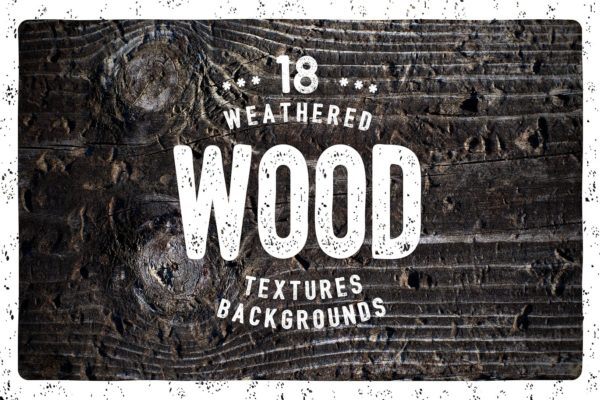 18个风化的木头木材纹理背景底纹集合-PSD