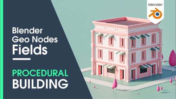 Blender 3.0几何节点制作程序化楼房教程+资源文件免费下载（blend）