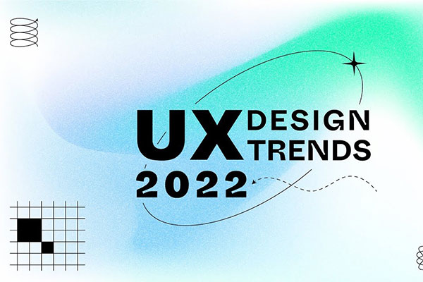 2022年国际UX设计趋势