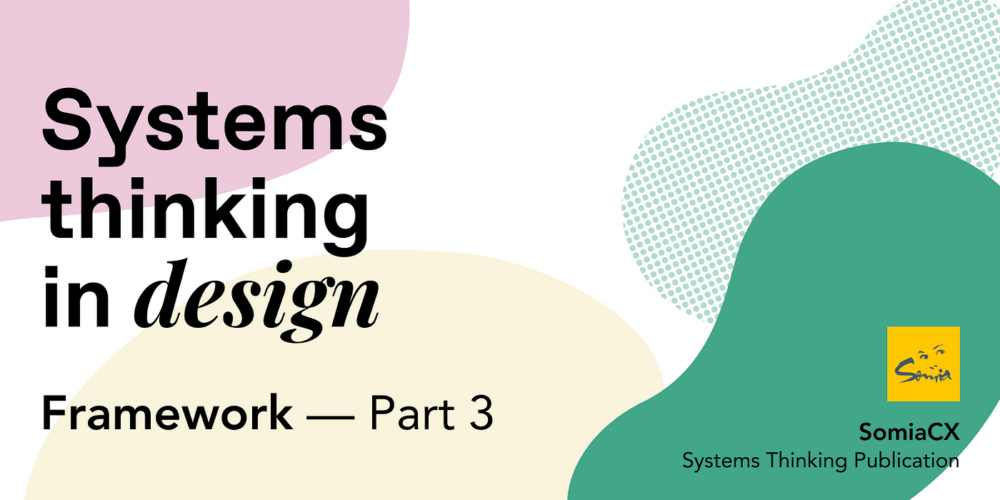 将系统思维嵌入设计思维过程的框架-第3部分