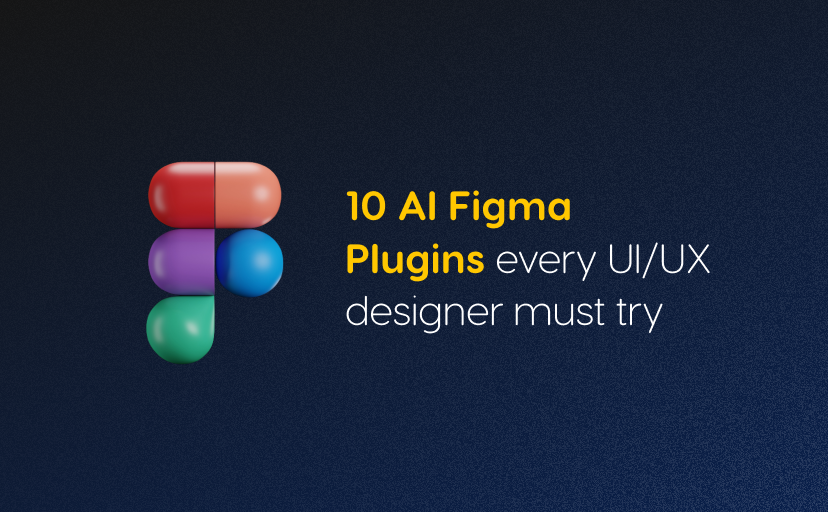每个 UI/UX 设计师都必须尝试的 10 个 AI（人工智能） Figma 插件